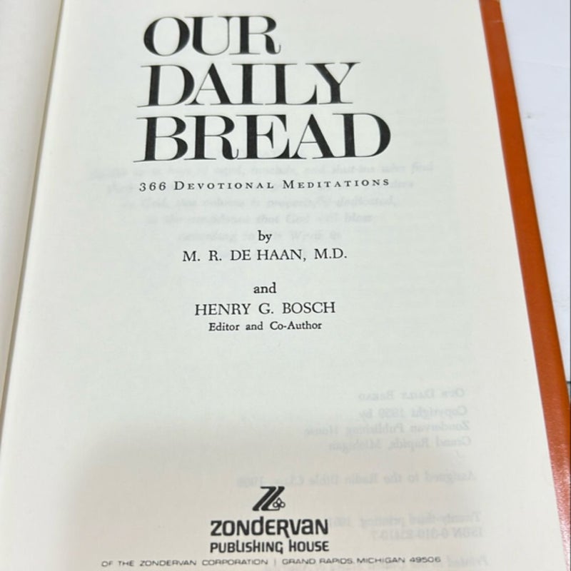 Our daily bread Our daily bread