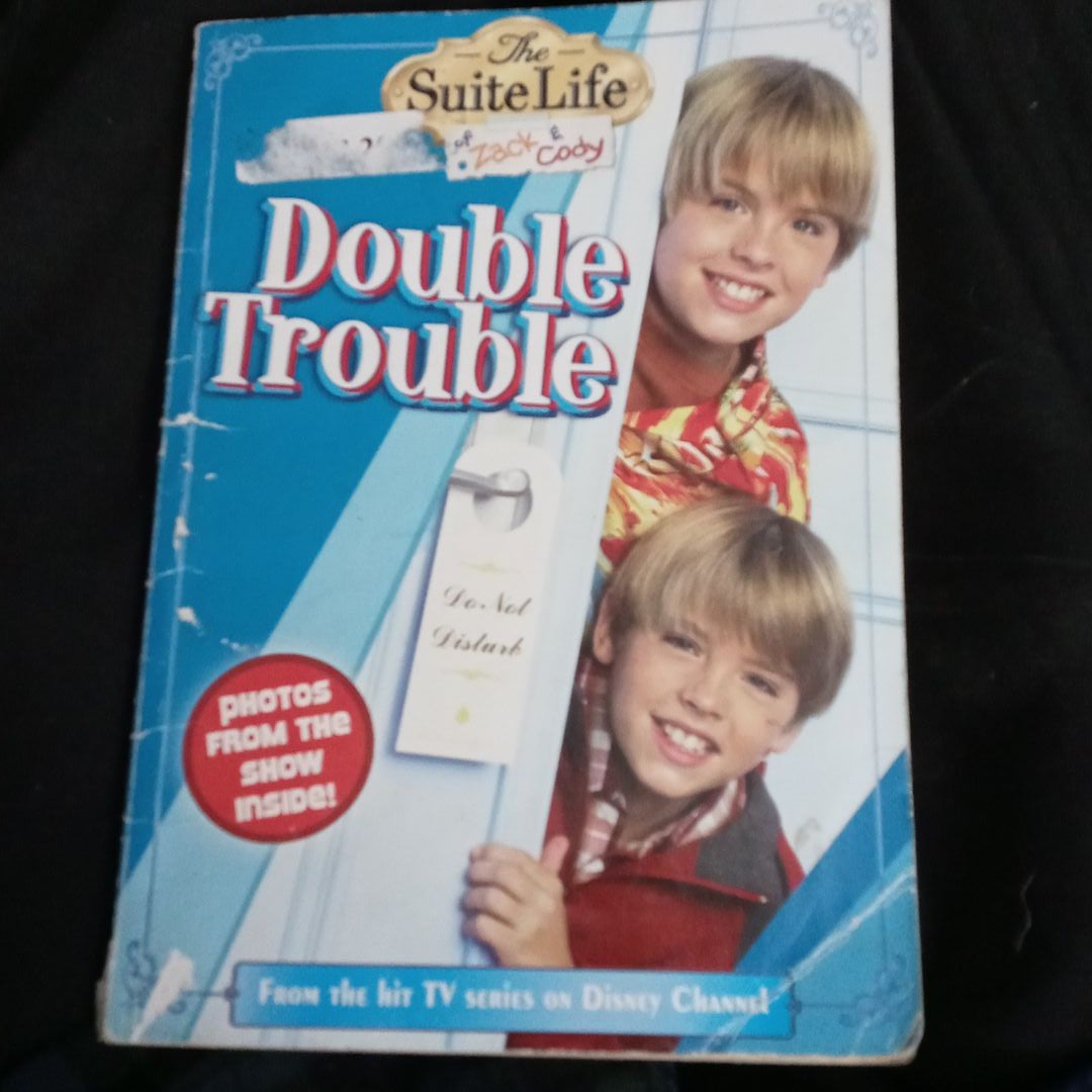 Suite Life of Zack and Cody, the: Double Trouble - Chapter Book #2