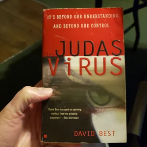 The Judas Virus