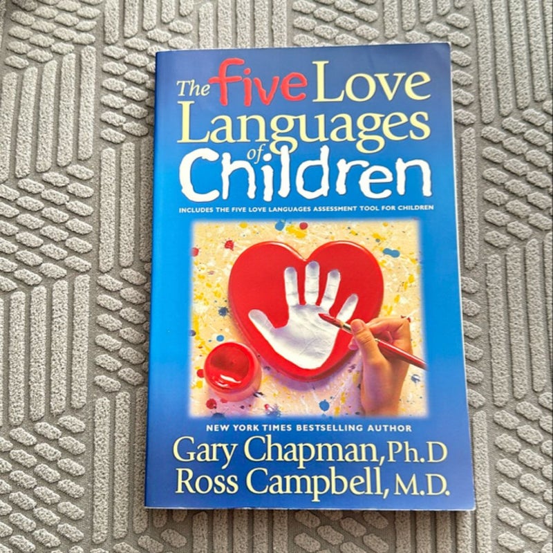 The Five Love Languages of Children