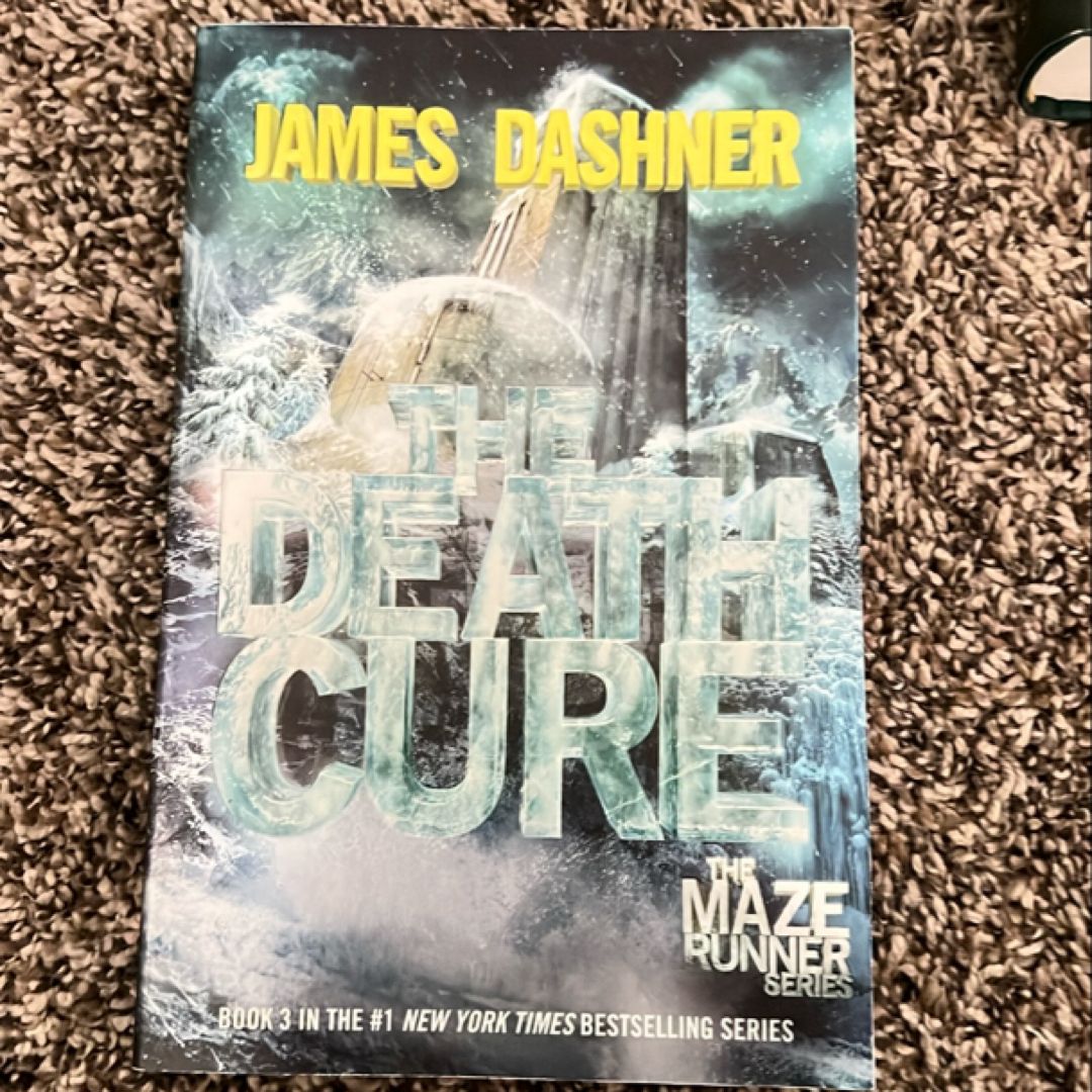 The Death Cure (Maze Runner, Book Three)