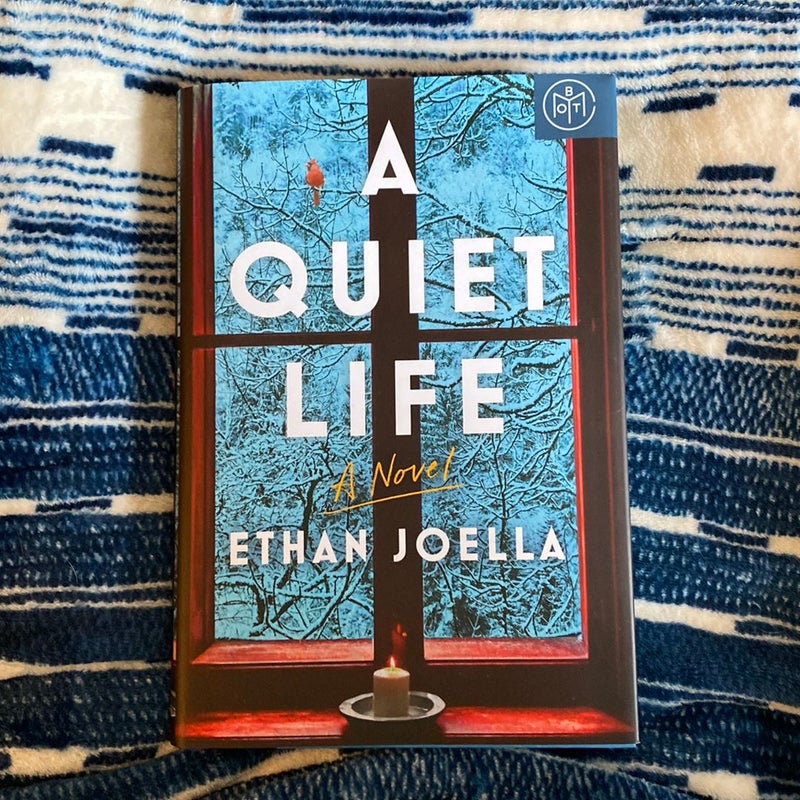 A Quiet Life