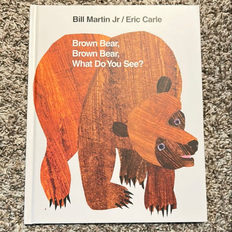 Brown Bear, Brown Bear, What Do You See?