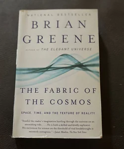 The Fabric of the Cosmos