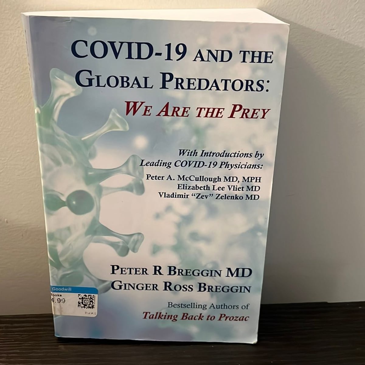 COVID-19 and the Global Predators by Peter Roger Breggin, Paperback ...