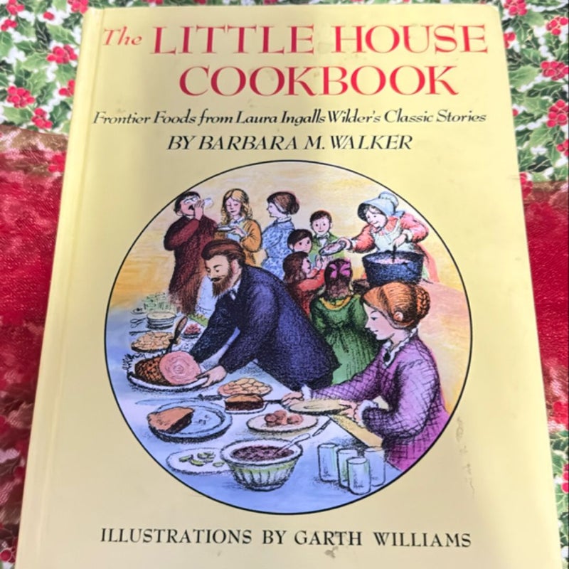 The Little House Cookbook