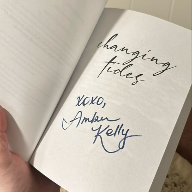 Changing Tides (SIGNED) 