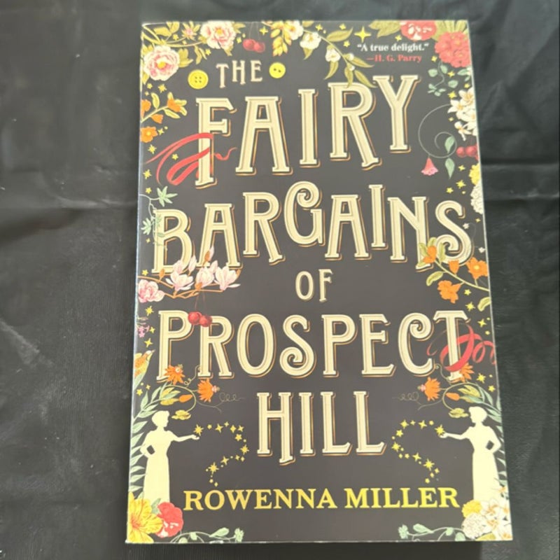 The Fairy Bargains of Prospect Hill