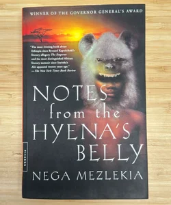 Notes from the Hyena's Belly