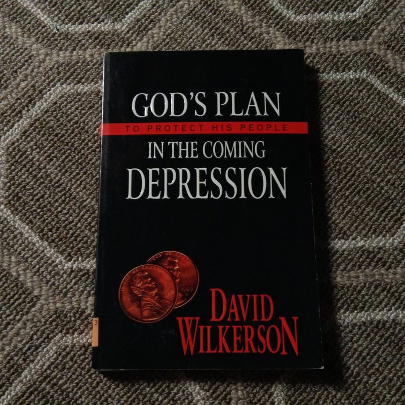 God's Plan to Protect His People in the Coming Depression