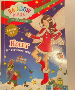 Rainbow Magic Special Edition: Holly the Christmas Fairy