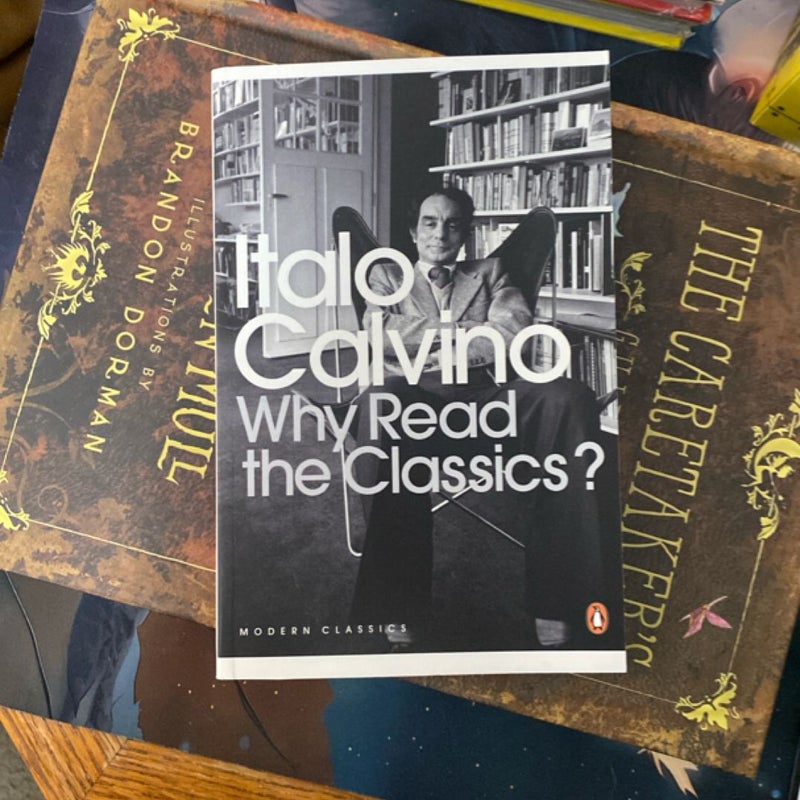 Why Read the Classics?