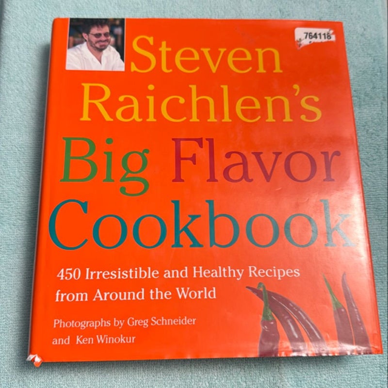 Steven Raichlen's Big Flavor Cookbook