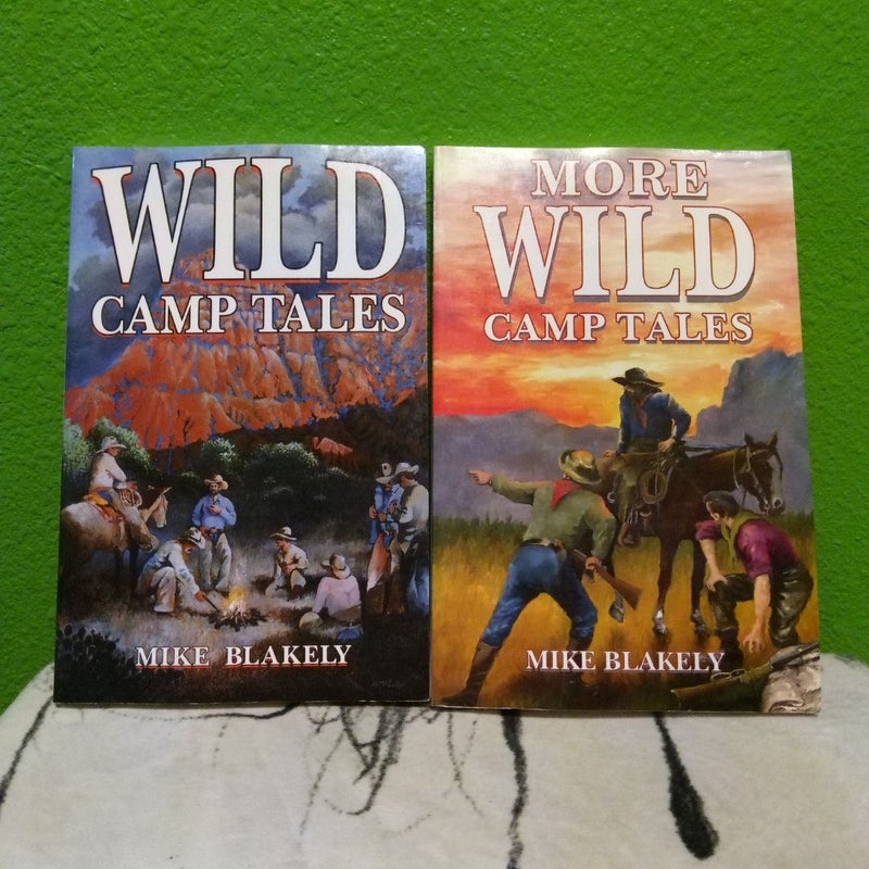 Wild Camp Tales