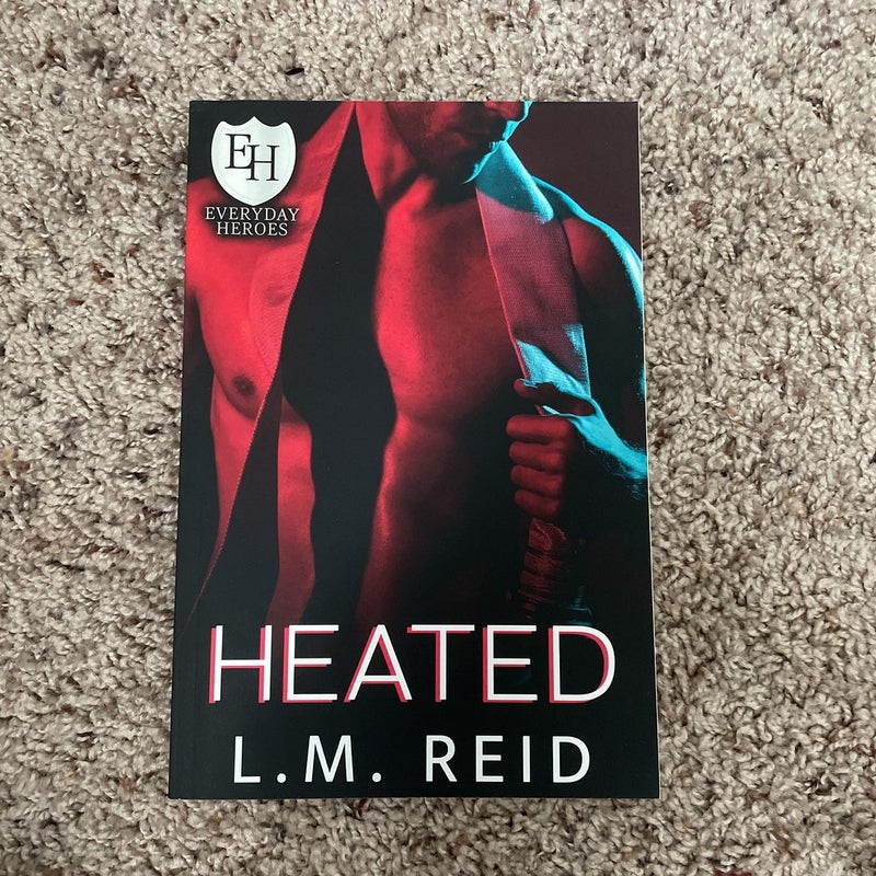 Heated - Signed