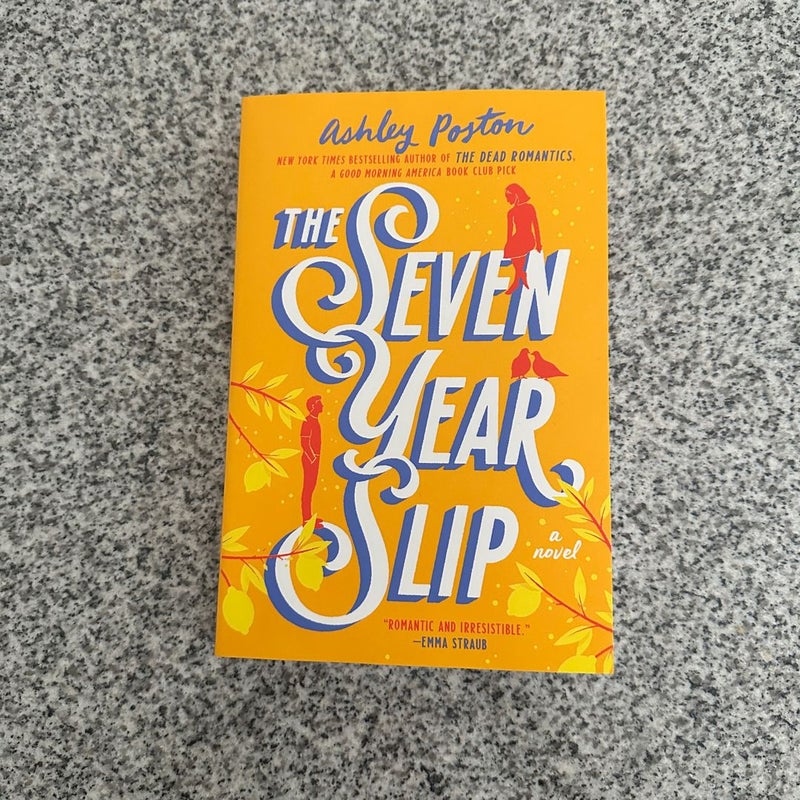 THE SEVEN YEAR SLIP BY ASHLEY POSTON // blog tour book review