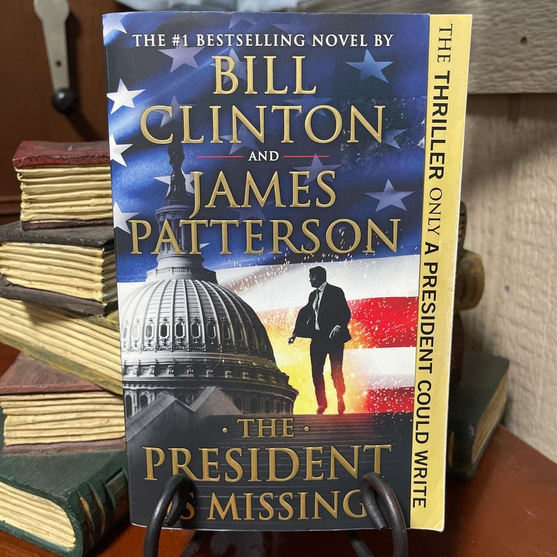 The President Is Missing