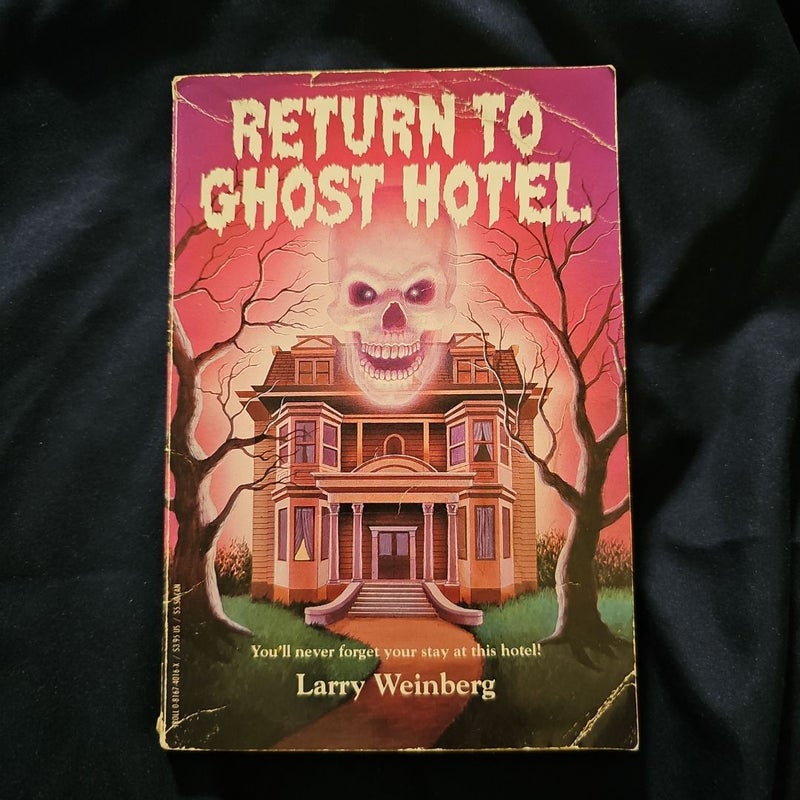 Return to Ghost Hotel