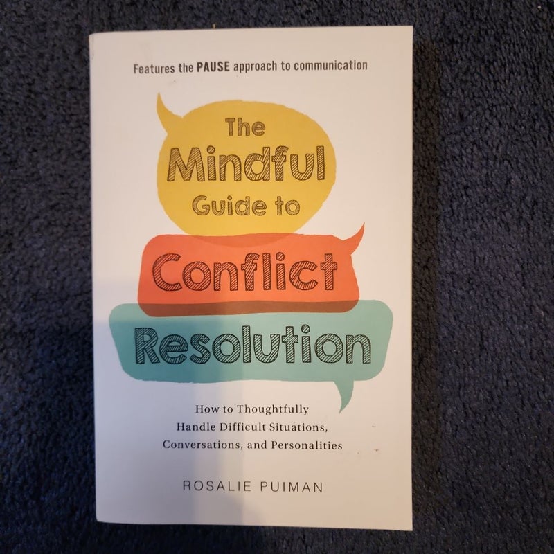 The Mindful Guide to Conflict Resolution