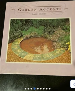 Garden accents