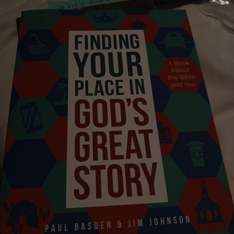 Finding Your Place in God's Great Story