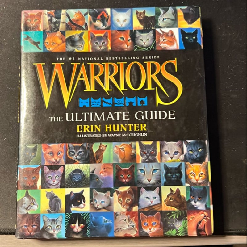 Warriors: the Ultimate Guide