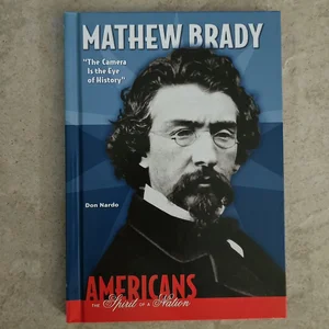 Mathew Brady