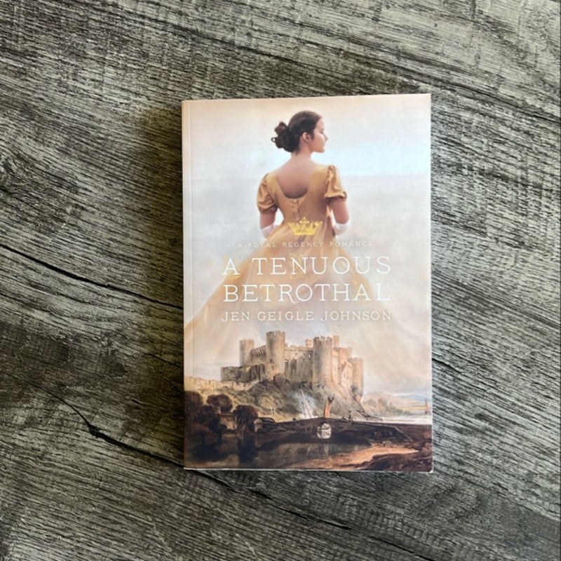 A Tenuous Betrothal