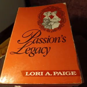 Passion's Legacy