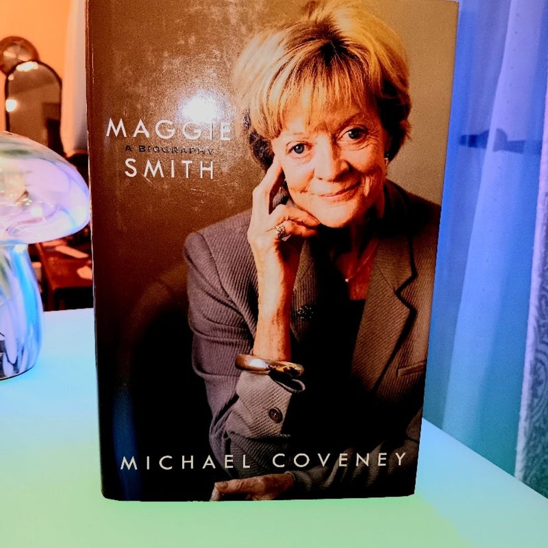 Maggie Smith: a Biography