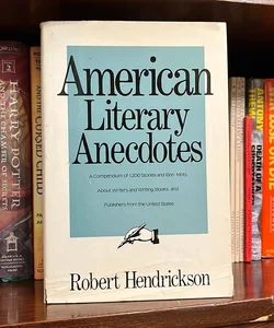 American Literary Anecdotes