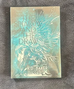 The Shadow and the Draw