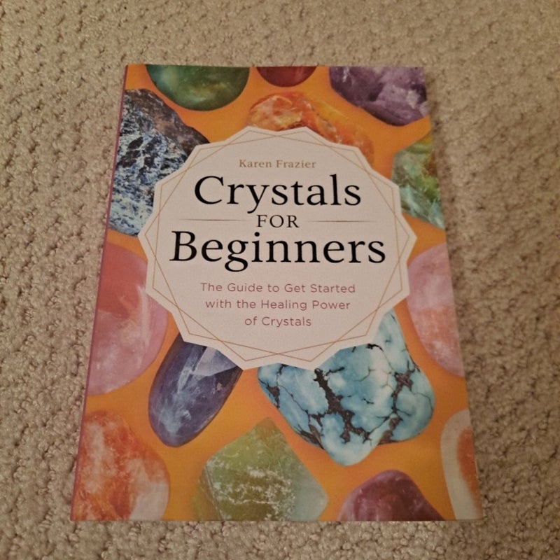 Crystals for Beginners