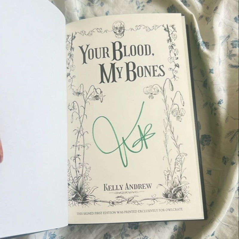 Your Blood, My Bones (Owlcrate edition)