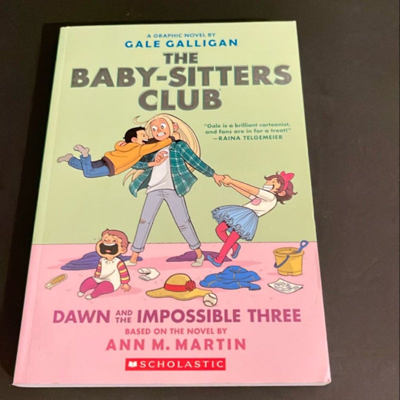 The Baby-Sitters Club Dawn and the Impossible Three