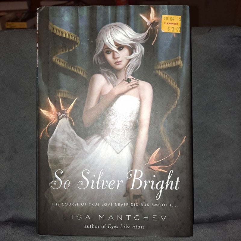 So Silver Bright