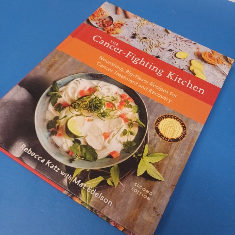 The Cancer-Fighting Kitchen, Second Edition