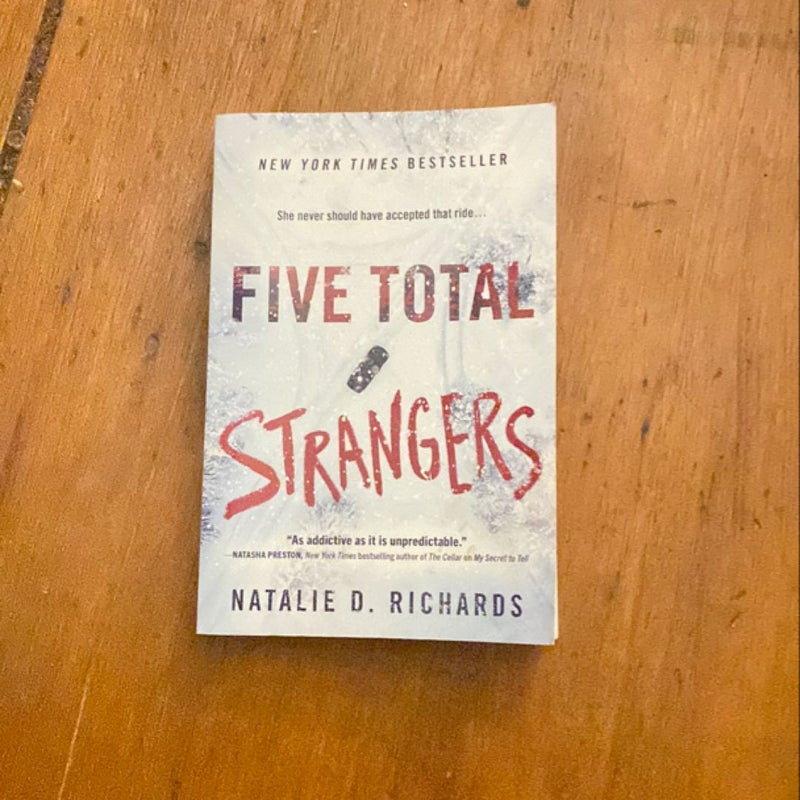 Five Total Strangers