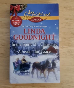 In the Spirit if...Christmas & A Season For Grace