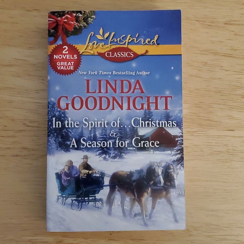 In the Spirit if...Christmas & A Season For Grace