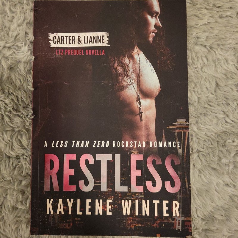 RESTLESS: a Less Than Zero Rockstar Romance Prequel