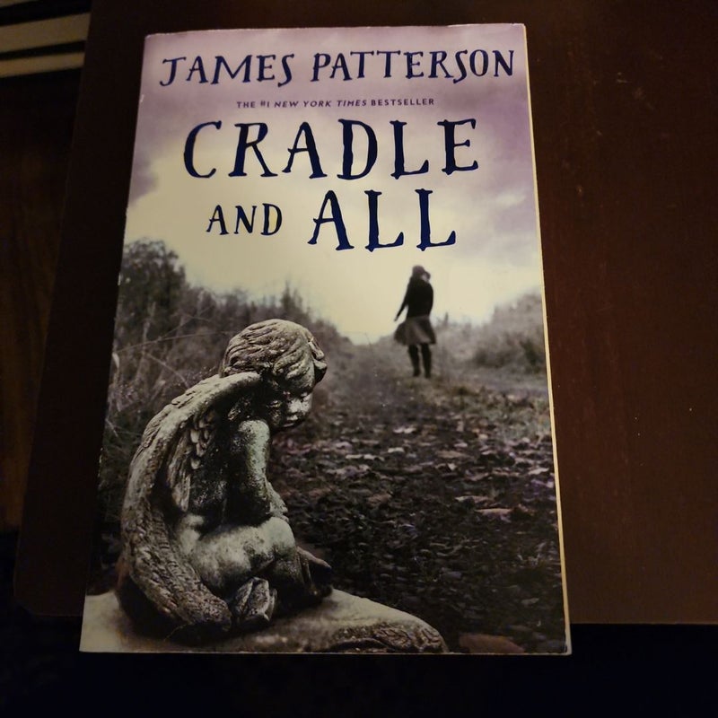 Cradle and All