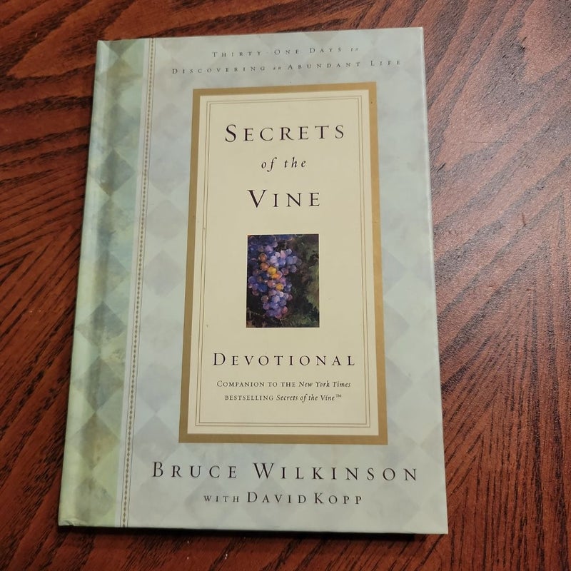 Secrets of the Vine Devotional