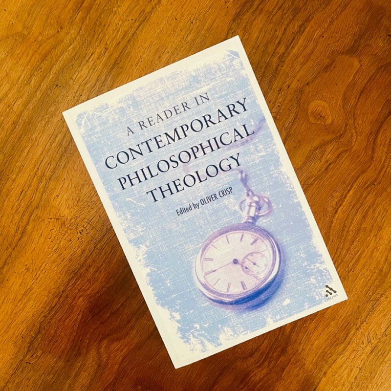 A Reader in Contemporary Philosophical Theology