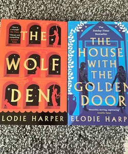 The Wolf Den and The House With The Golden Door 