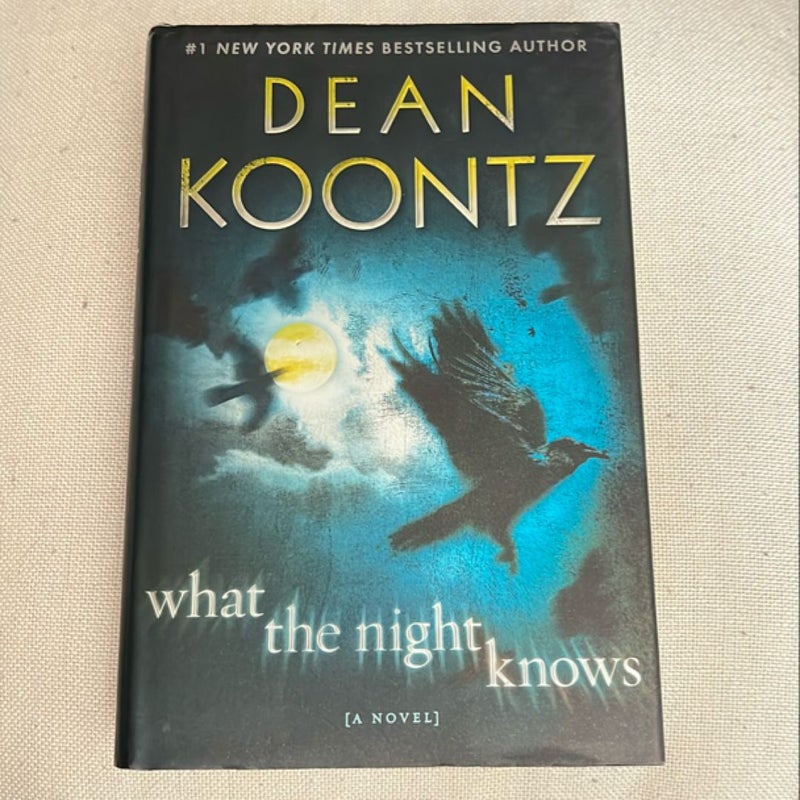 What the Night Knows