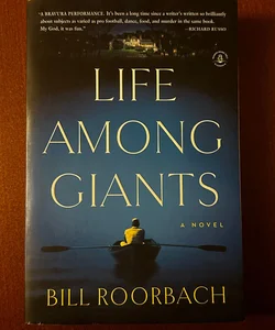 Life among Giants