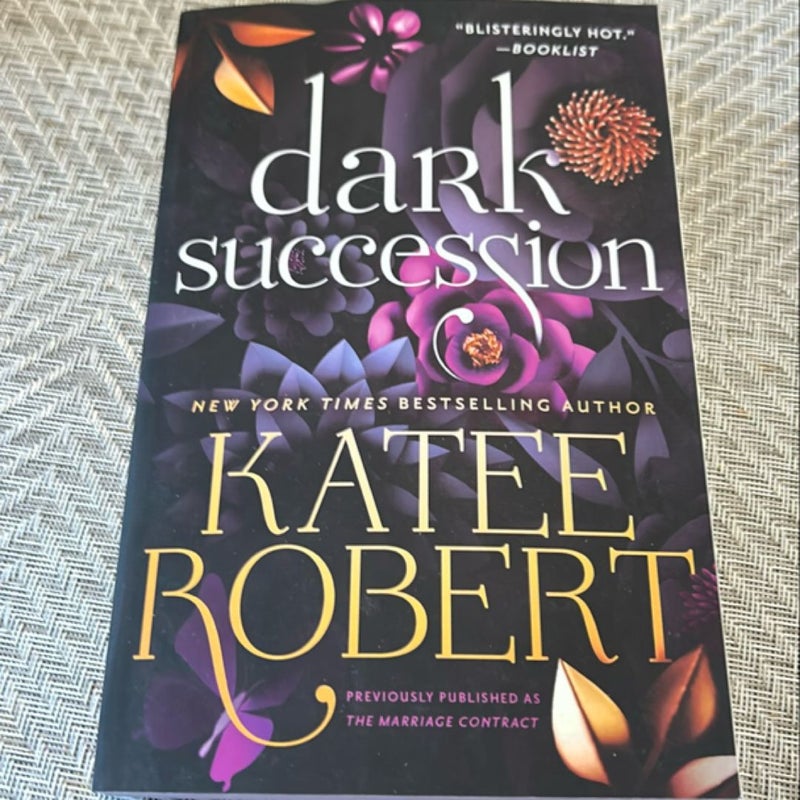 Dark Succession (previously Published As the Marriage Contract)