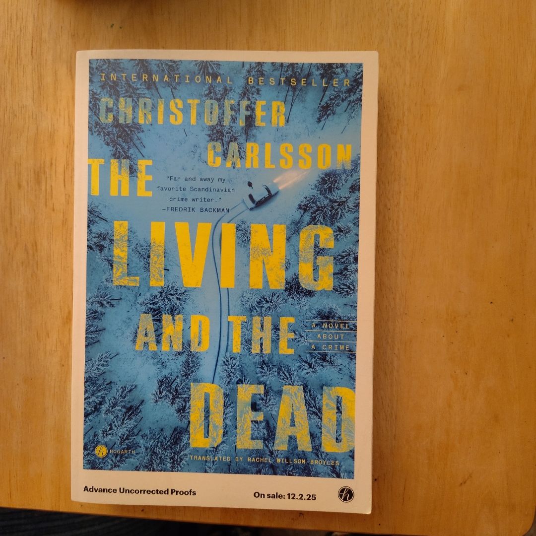 The Living and the Dead (ARC)