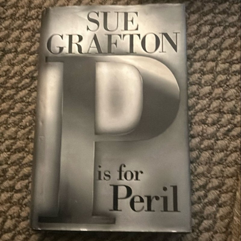 P Is for Peril